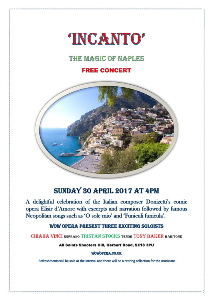 Woolwich Opera Works Incanto: the magic of Naples poster